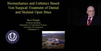 2010 Annual Session - Biomechanics and Esthetic Based Non-Surgical Treatment of Dental and Skeletal Open Bites