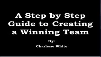 2010 AAO Webinar - A Step by Step Guide to Developing a Winning Team