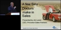 2010 Annual Session - A Few Deadly Sins Doctors Make in Sales