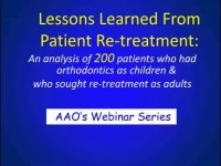 2011 AAO Webinar - Lessons Learned from Adult Treatment and Re-treatment