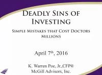 2016 AAO Webinar - Deadly Sins of Investing - Simple Mistakes that Cost Doctors Millions