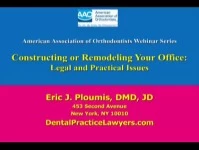 2014 AAO Webinar - Constructing or Remodeling Your Office: Legal and Practical Issues