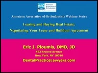 2013 AAO Webinar - Leasing Your Office and Negotiating Your Build-Out