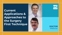 Current Applications & Approaches to the Surgery First Technique