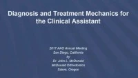 Diagnosis and Mechanics for the Clinical Assistant