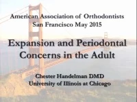 2015 AAO Annual Session - Expansion and Periodontal Concerns in Adults / Clinical and Biologic Considerations on MARPE (Mini-screw Assisted Rapid Palatal Expansion) 