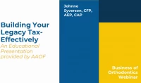 Building Your Legacy Tax Effectively