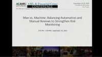 Man vs. Machine: Balancing Automation and Manual Reviews to Strengthen Risk Monitoring icon