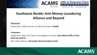 Special Presentation and Q&A: Southwest Border Anti-Money Laundering Alliance icon