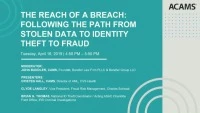 The Reach of a Breach: Following the Path from Stolen Data to Identity Theft to Fraud icon
