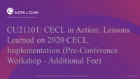 CECL in Action: Lessons Learned on 2020 CECL Implementation (Pre-Conference Workshop - Additional Fee) icon