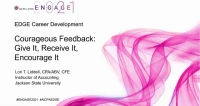 EDG2112. Courageous Feedback: Give It, Receive It, Encourage It