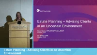 Estate Planning - Advising Clients in an Uncertain Environment icon