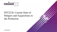 Current State of Mergers and Acquisitions in the Profession