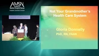 Not Your Grandmother's Health Care System