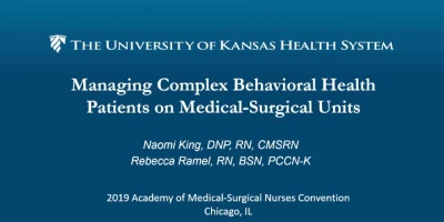 Managing Complex Behavioral Health Patients on Medical-Surgical Units