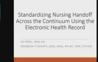Standardizing Nursing Handoff across the Continuum Using the Electronic Health Record icon