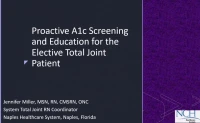 Proactive A1c Screening and Education for the Elective Total Joint Patient