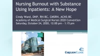 Nursing Burnout with Substance-Using Inpatients: A New Hope