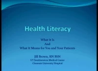 Health Literacy: What It Is and What It Means to You and Your Patients