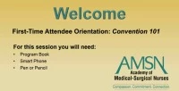 First-Time Attendee Orientation