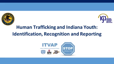 Human Trafficking: Healthcare Provider Awareness and Recognition