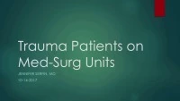 Trauma Patients on Med-Surg Units