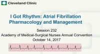 I Got Rhythm: Atrial Fibrillation Pharmacology and Management