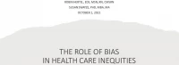 The Role of Bias in Health Care Inequities