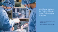 Identifying Variance for Positive Change using Perioperative Analytics