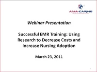 Successful EMR Training: Using Research to Decrease Costs and Increase Nursing Adoption icon