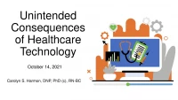 Unintended Consequences of Healthcare Technology