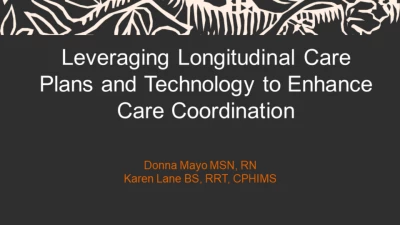 Leveraging Longitudinal Care Plans and Technology to Enhance Care Coordination icon