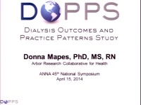 The Dialysis Outcomes and Practice Patterns Study (DOPPS)
