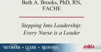 Stepping into Leadership: Every Nurse is a Leader