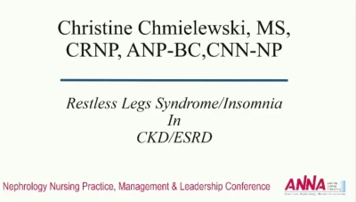 Critical Thinking: Common Complaints in Advanced Chronic Kidney Disease: Restless Leg Syndrome