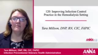General Session - Improving Infection Control Practice in the Dialysis Setting