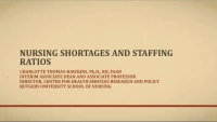 The Impact of Nursing Shortages on Staffing Ratios
