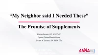 My Neighbor Said I Needed These: The Promise of Herbals and Supplements