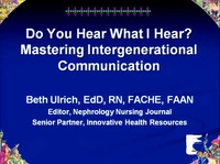 The RN as Educator: Do You Hear What I Hear: Intergenerational Communication icon