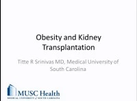 Obesity and Transplantation: A Growing Controversy