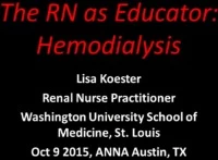 The RN as Educator - Hemodialysis
