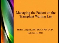 Transplant: Managing the Waiting List