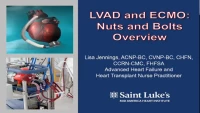LVAD/ECMO: Nuts and Bolts