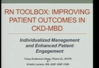 Improving Patient Outcomes in CKD-MBD: Individualized Management and Enhanced Patient Engagement