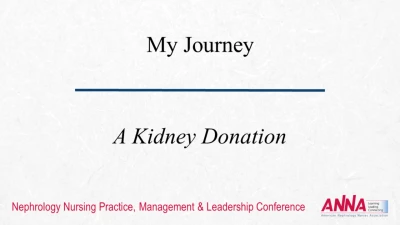 Positive Impact of Living Donation: A Personal Journey