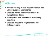 Transplantation: Living Kidney Donor Issues and Challenges