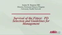 Survival of the Fittest: Peritoneal Dialysis Selection and Guidelines for Management
