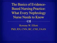 The Basics of Evidence-Based Nursing Practice: What Every Nephrology Nurse Needs to Know