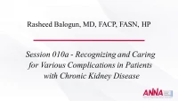 Recognizing and Caring for Various Complications in Patients with Chronic Kidney Disease